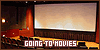  Going to the Movies: 